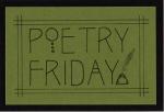 Join the Poetry Friday Round up at Rogue Anthropologist